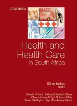Health and health care in South Africa  Edition: 2