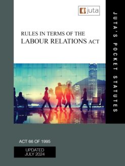 Rules in terms of the Labour Relations Act 66 of 1995 2e