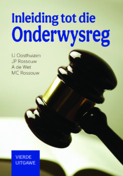 Inleiding tot die Onderwysreg  Edition: 4