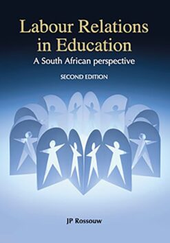 Labour relations in education  A South African perspective