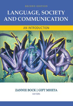 Language, society and communication  An introduction