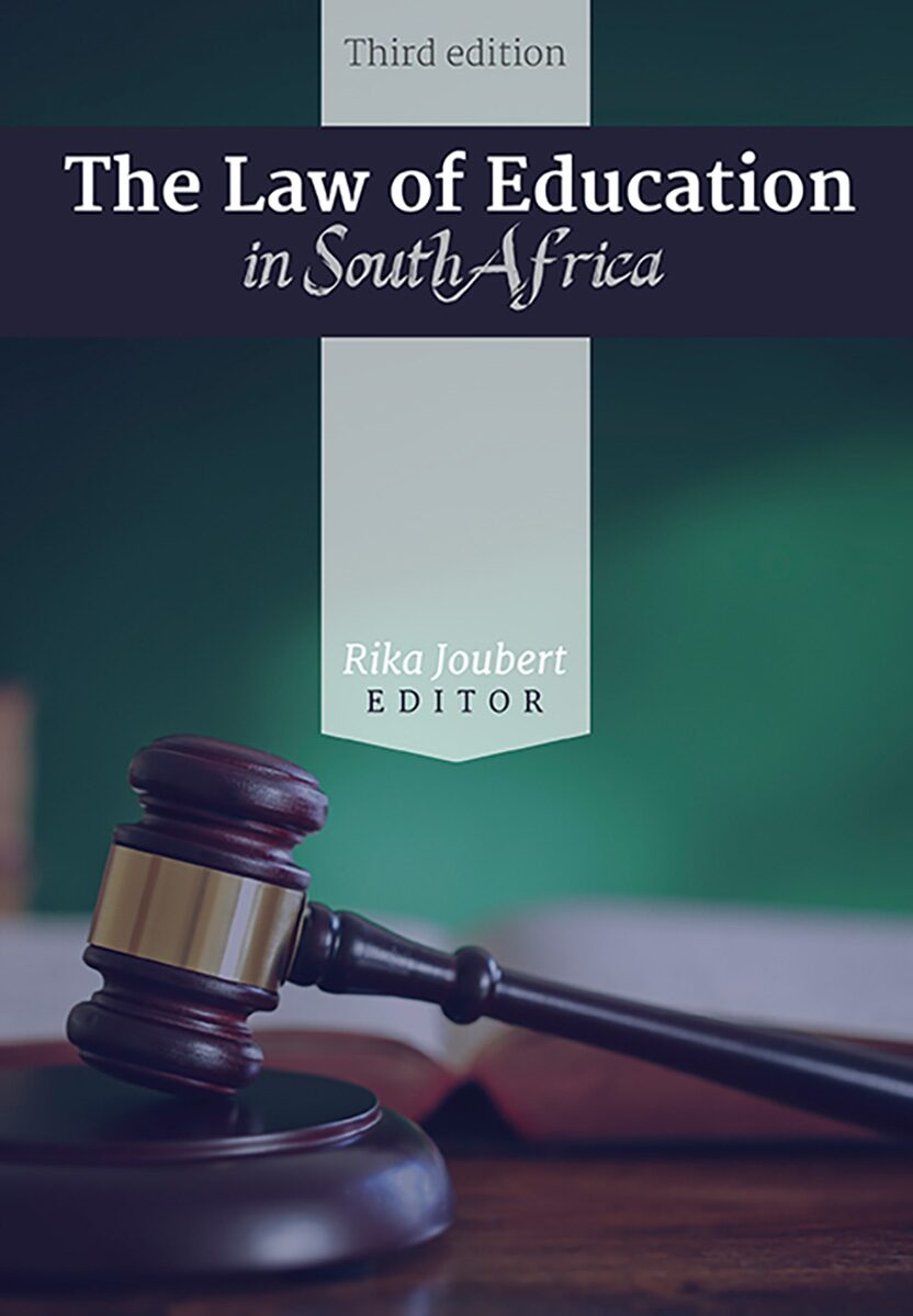 Law of Education in South Africa, The Edition: 3