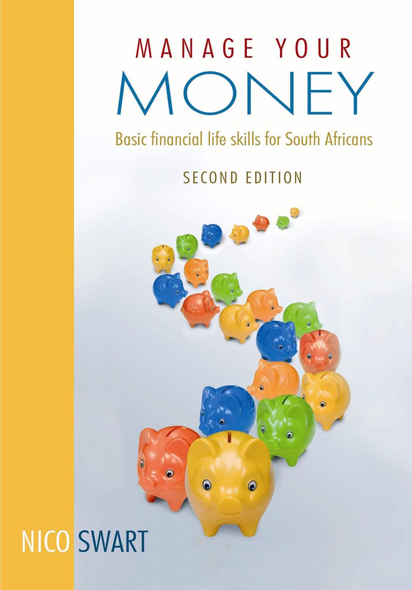 Manage your money Basic financial life skills for South Africans