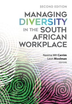 Managing diversity in the South African workplace  Edition: 2
