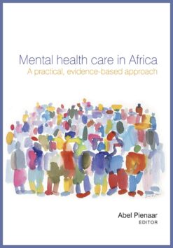 Mental health care in Africa  A practical, evidence-based approach