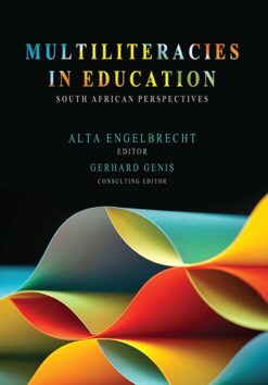 Multiliteracies in education  South African perspectives