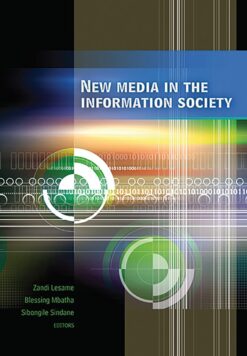 New media in the information society  Edition: 1