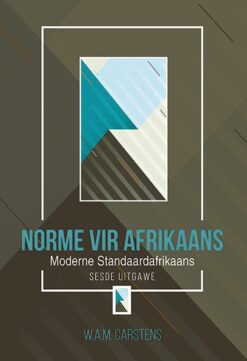 Norme vir Afrikaans  Moderne Standaardafrikaans