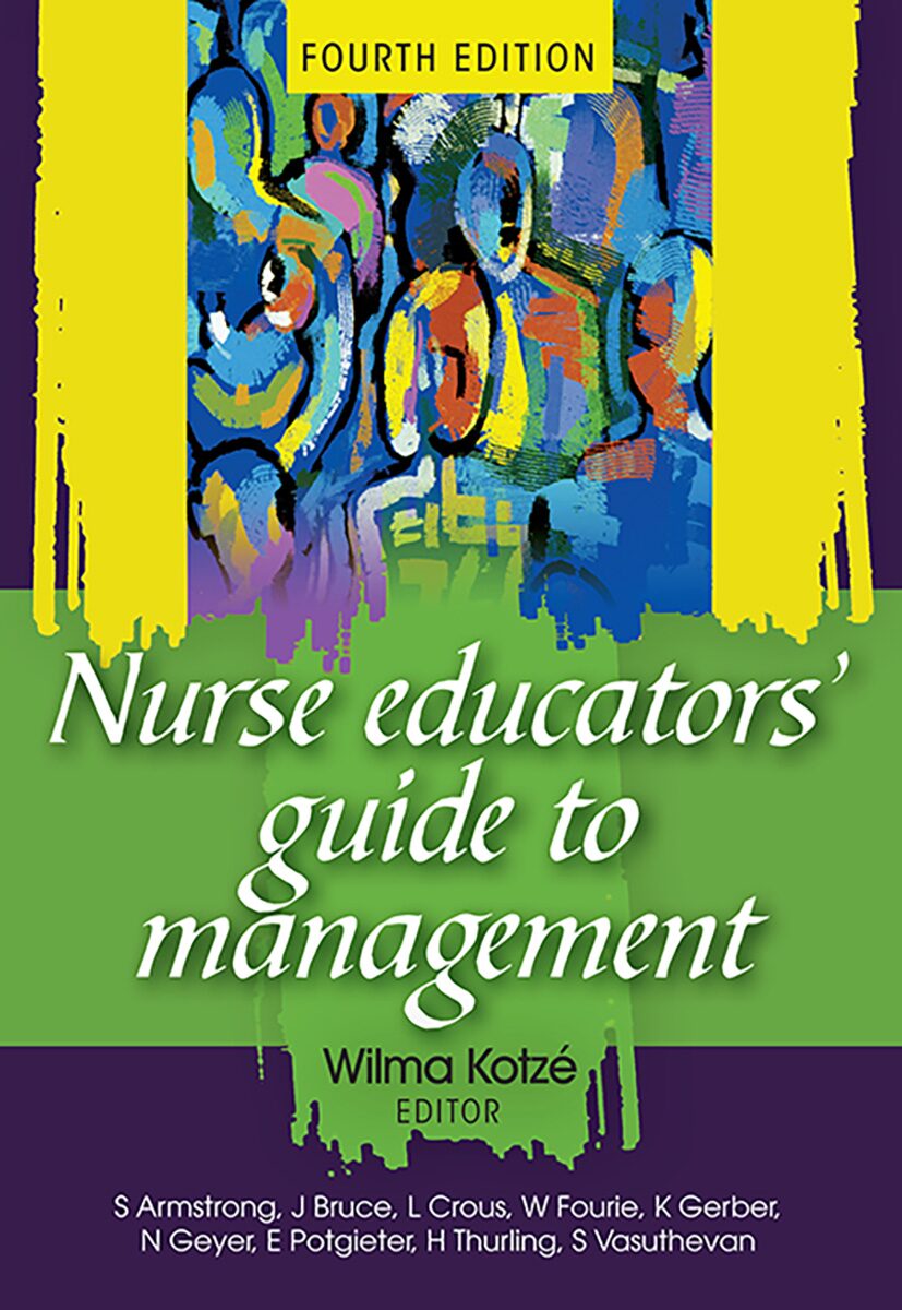 Nurse educators' guide to management Edition: 4