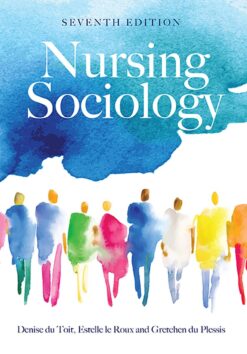 Nursing sociology  Edition: 7