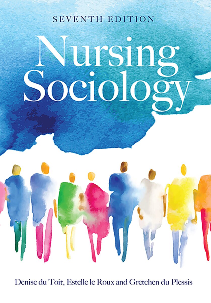 Nursing sociology Edition: 7