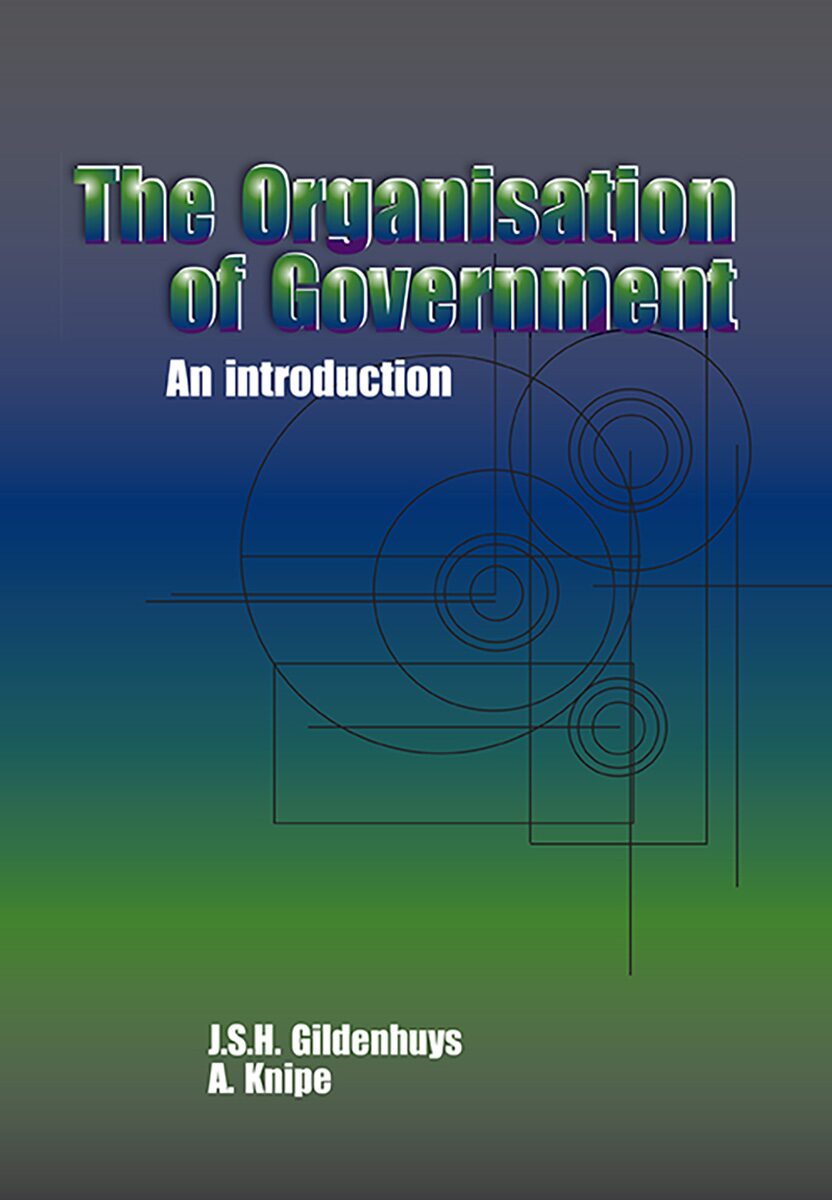 Organisation of government, The An introduction
