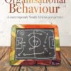 Organisational behaviour  A contemporary South African perspective