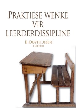Praktiese wenke vir leerderdissipline  Edition: 1