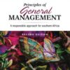 Principles of General Management: A Responsible Approach for Southern Africa 2e