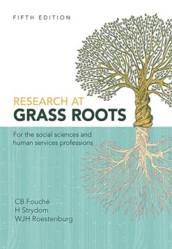 Research at grass roots  For the social sciences and human services professions