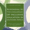 Responding to the challenges of inclusive education in Southern Africa  Edition: 2