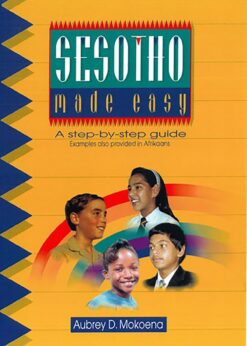 Sesotho made easy  A step-by-step guide