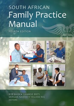 South African family practice manual  Edition: 4