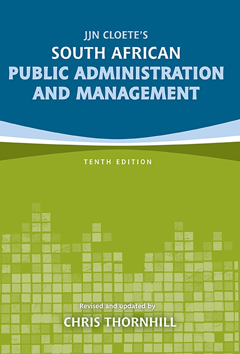 South African public administration and management Edition: 10