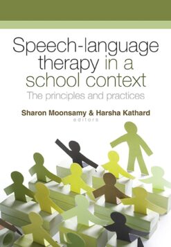Speech-language therapy in a school context  Principles and practices
