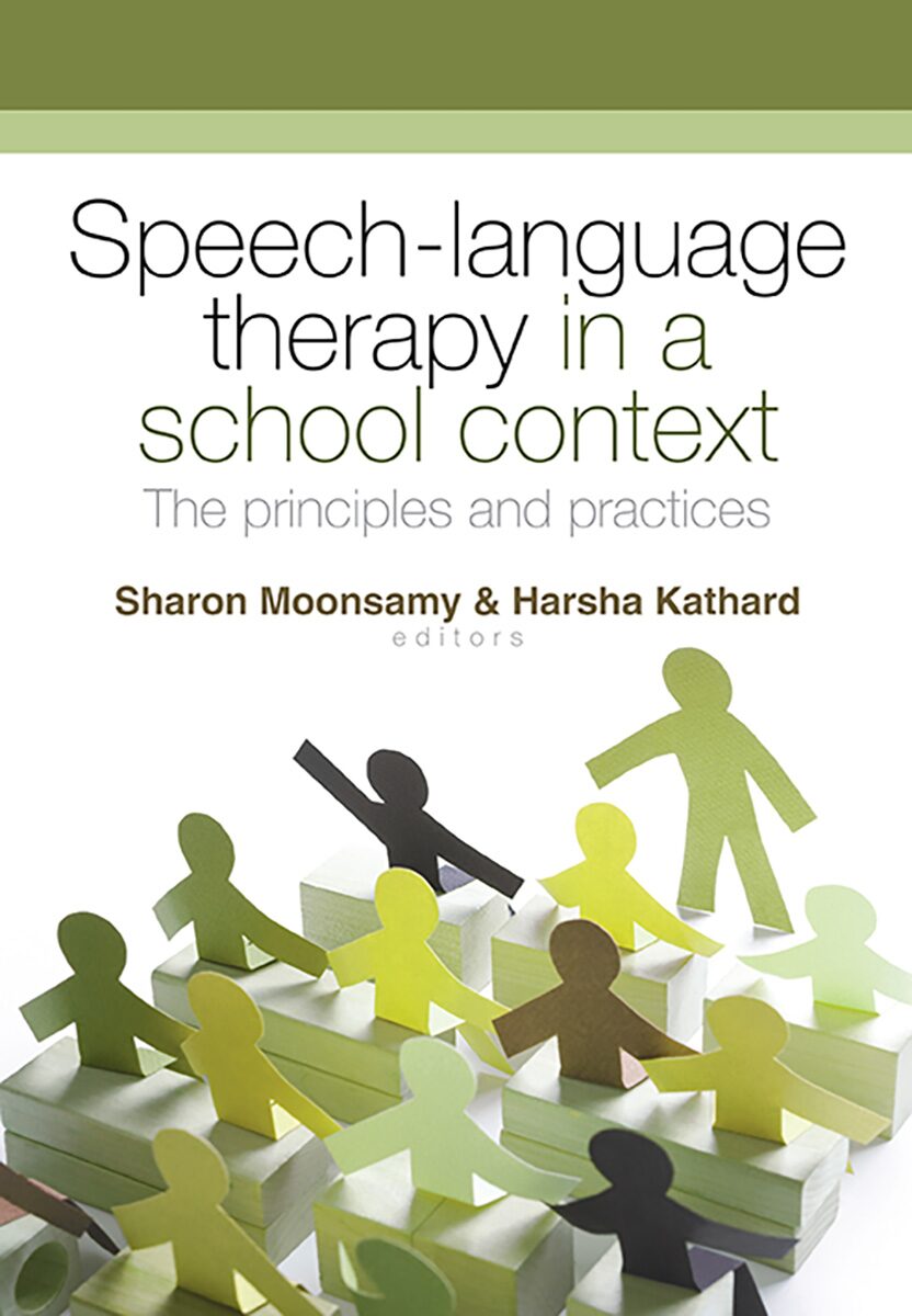 Speech-language therapy in a school context Principles and practices
