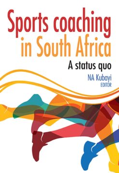 Sports coaching in South Africa  A status quo