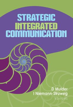 Strategic integrated communication  Edition: 1