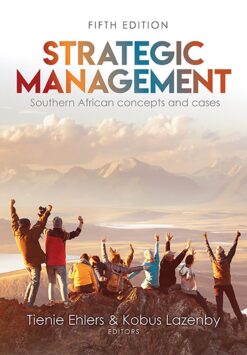Strategic management  Southern African concepts and cases