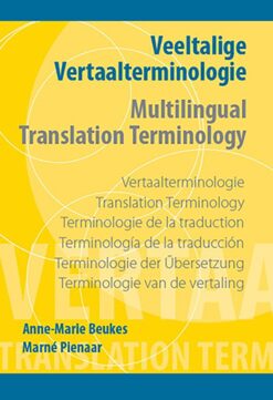 Veeltalige vertaalterminologie / Multilingual translation terminology  Edition: 1