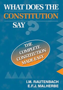 What does the constitution say?  The complete constitution made easy
