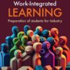 Work-Integrated Learning: Preparation of Students for Industry