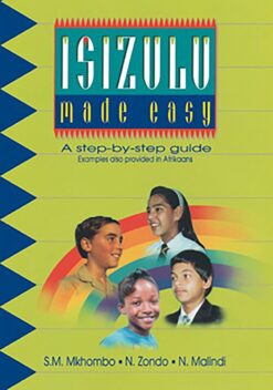 isiZulu made easy  A step-by-step guide