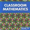 Classroom Mathematics Grade 12 Learners' Book