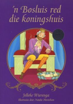 Bosluis red die koningshuis, 'n (Jeugverhaal)