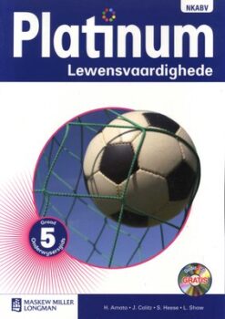 Platinum Lewensvaardighede Graad 5 Leerderboek