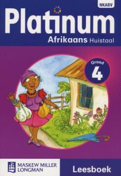 Platinum Afrikaans Huistaal Graad 4 Leerderboek