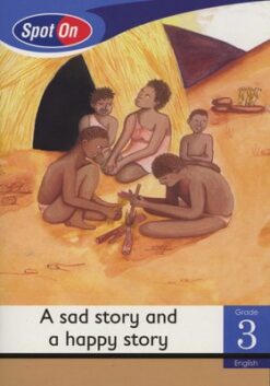 Spot On Grade 3 Big Book: What's that up there?