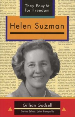 Helen Suzman (They Fought for Freedom Series)
