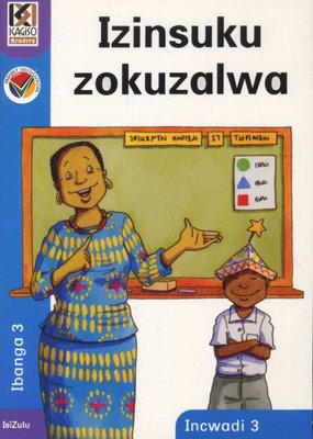 Kagiso Reader Grade 3 (IsiZulu) Book 3: Izinsuku zokuzalwa