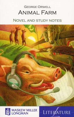 Animal Farm (MML Literature - Novel and Study Notes)