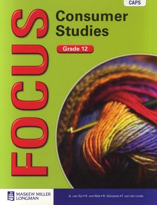Focus Consumer Studies Grade 12 Learner's Book