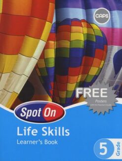 Spot On Life Skills Grade 4 Teacher's Guide & Free Poster Pack