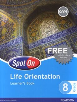 Spot On Life Orientation Grade 7 Teacher's Guide