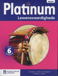 Platinum Lewensvaardighede Graad 5 Onderwysersgids