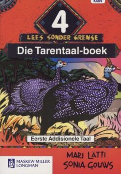 Afrikaans sonder grense Eerste Addisionele Taal Graad 4 Leesboek