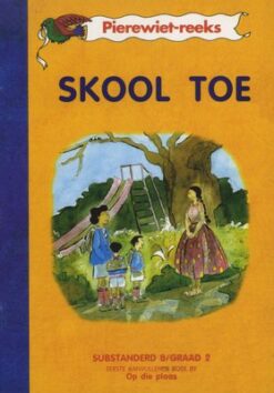 Pierewiet Leesreeks Graad 2 Eerste Aanvullende Boek: Hier en Daar (Kur 2005)