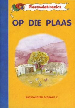 Pierewiet Leesreeks Graad 2 Boek Drie: Ons Woon Saam (Kur 2005)