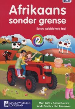 Afrikaans sonder grense Eerste Addisionele Taal Graad 2 Leerderboek