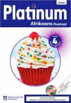 Platinum Afrikaans Huistaal Graad 4 Leesboek